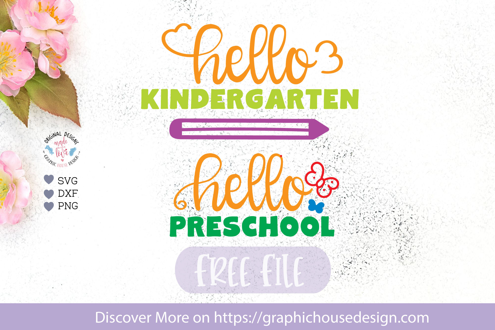 Free Cut File Hello Preschool + Hello Kindergarten