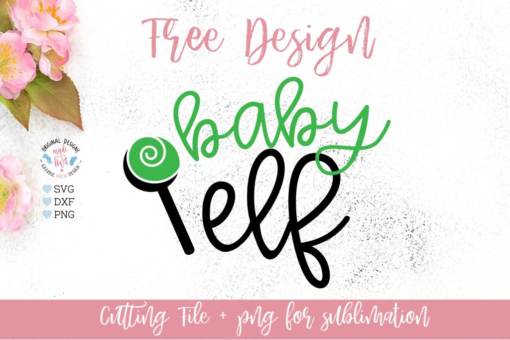 New Free Christmas Baby Elf Cut&nbsp;File